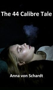 Baixar The 44 Calibre Tale (English Edition) pdf, epub, eBook