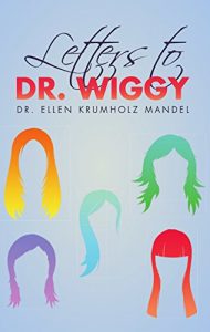 Baixar Letters to Dr. Wiggy (English Edition) pdf, epub, eBook