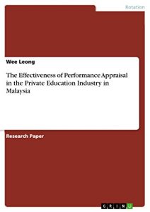 Baixar The Effectiveness of Performance Appraisal in the Private Education Industry in Malaysia pdf, epub, eBook