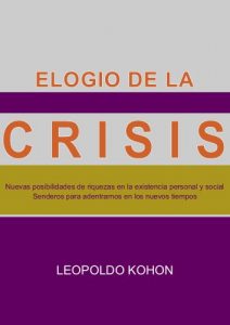Baixar Elogio de la Crisis (Spanish Edition) pdf, epub, eBook