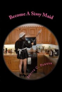 Baixar Become A Sissy Maid (English Edition) pdf, epub, eBook