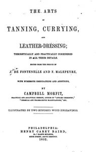 Baixar The Arts of Tanning, Currying and Leather Dressing (Spanish Edition) pdf, epub, eBook