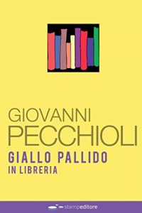 Baixar Giallo pallido in libreria (Italian Edition) pdf, epub, eBook