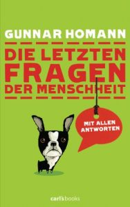 Baixar Die letzten Fragen der Menschheit: Mit allen Antworten (German Edition) pdf, epub, eBook