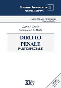 Baixar Diritto Penale: Parte speciale (Esame avvocato OK – Manuali Brevi) (Italian Edition) pdf, epub, eBook