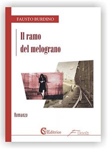 Baixar Il ramo del melograno pdf, epub, eBook