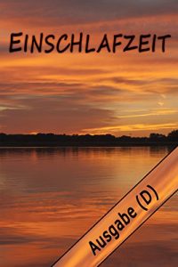 Baixar Einschlafzeit: Ausgabe D (German Edition) pdf, epub, eBook
