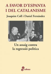 Baixar A favor d’Espanya i del catalanisme (Otras obras) pdf, epub, eBook