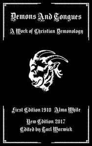 Baixar Demons And Tongues: A Work of Christian Demonology (English Edition) pdf, epub, eBook
