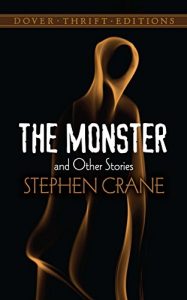 Baixar The Monster and Other Stories (Dover Thrift Editions) pdf, epub, eBook