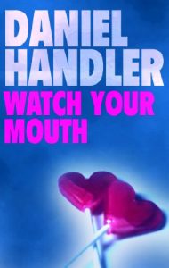Baixar Watch Your Mouth pdf, epub, eBook