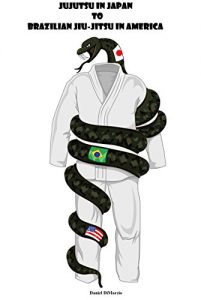 Baixar Jujutsu in Japan to Brazilian Jiu-jitsu in America (English Edition) pdf, epub, eBook