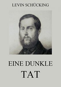 Baixar Eine dunkle Tat (German Edition) pdf, epub, eBook