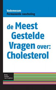 Baixar De meest gestelde vragen over: cholesterol: Vademecum permanente nascholing pdf, epub, eBook
