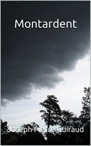 Baixar Montardent (French Edition) pdf, epub, eBook