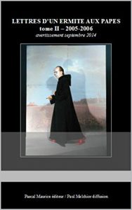 Baixar Lettres d’un ermite aux papes: tome II (French Edition) pdf, epub, eBook