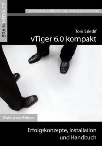 Baixar vTiger 6.0 kompakt (German Edition) pdf, epub, eBook