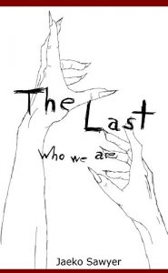 Baixar The Last – Who we are (German Edition) pdf, epub, eBook