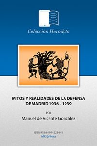 Baixar Mitos y Realidades de la Guerra Civil 1936-1939 (Spanish Edition) pdf, epub, eBook