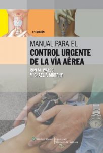 Baixar Manual para el Control Urgente de la Via Aerea pdf, epub, eBook