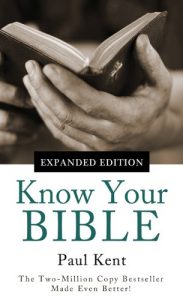 Baixar Know Your Bible–Expanded Edition: All 66 Books Books Explained and Applied (Value Books) (English Edition) pdf, epub, eBook