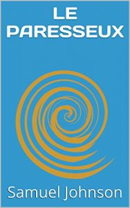 Baixar LE PARESSEUX (French Edition) pdf, epub, eBook