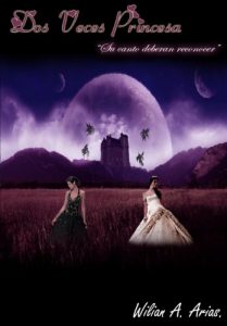 Baixar Dos Veces Princesa (1) (Spanish Edition) pdf, epub, eBook