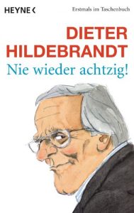 Baixar Nie wieder achtzig! (German Edition) pdf, epub, eBook
