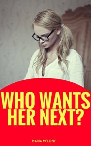 Baixar Who Wants Her Next? (Next Door Party Book 5) (English Edition) pdf, epub, eBook