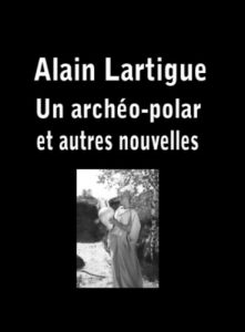 Baixar UN ARCHEO POLAR ET AUTRES NOUVELLES (French Edition) pdf, epub, eBook