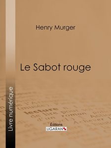 Baixar Le Sabot rouge (French Edition) pdf, epub, eBook