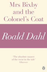 Baixar Mrs Bixby and the Colonel’s Coat (A Roald Dahl Short Story) pdf, epub, eBook