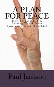 Baixar A Plan For Peace (English Edition) pdf, epub, eBook