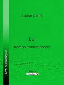 Baixar Lui: Roman contemporain (French Edition) pdf, epub, eBook