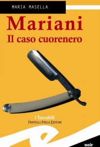 Baixar Mariani. Il caso cuorenero pdf, epub, eBook