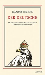 Baixar Der Deutsche: Erinnerungen und Betrachtungen eines Kriegsgefangenen (German Edition) pdf, epub, eBook