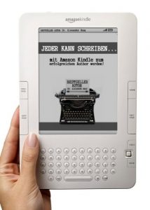 Baixar Jeder kann schreiben! – Mit Amazon Kindle zum erfolgreichen Autor werden (German Edition) pdf, epub, eBook