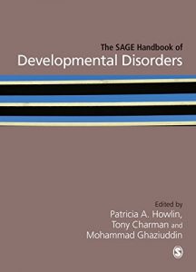 Baixar The SAGE Handbook of Developmental Disorders (Sage Handbooks) pdf, epub, eBook