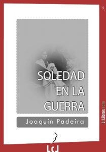 Baixar Soledad en la guerra (Spanish Edition) pdf, epub, eBook