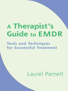 Baixar A Therapist’s Guide to EMDR: Tools and Techniques for Successful Treatment pdf, epub, eBook