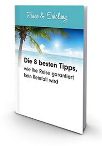 Baixar Die 8 besten Tipps, wie Ihre Reise garantiert kein Reinfall wird (German Edition) pdf, epub, eBook