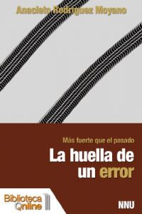 Baixar La huella de un error (Spanish Edition) pdf, epub, eBook