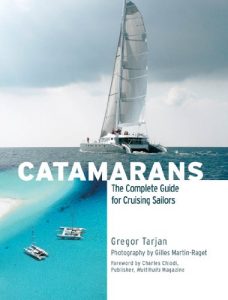 Baixar Catamarans: The Complete Guide for Cruising Sailors pdf, epub, eBook