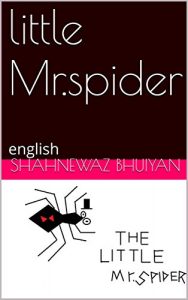 Baixar little Mr.spider: english (English Edition) pdf, epub, eBook