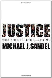 Baixar Justice: What’s the Right Thing to Do? pdf, epub, eBook