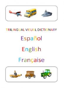 Baixar Trilingual Visual Dictionary. Transports in Spanish, English and French. (Spanish Edition) pdf, epub, eBook