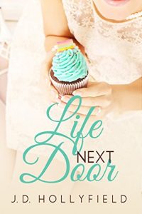 Baixar Life Next Door (Love Not Included series Book 2) (English Edition) pdf, epub, eBook
