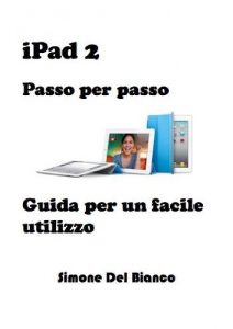 Baixar iPad 2 – Passo per passo pdf, epub, eBook