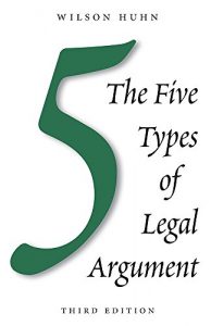 Baixar The Five Types of Legal Argument, Third Edition pdf, epub, eBook