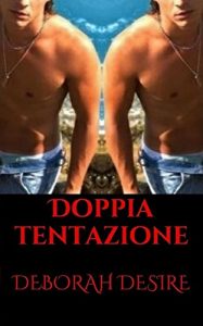 Baixar Doppia tentazione (Italian Edition) pdf, epub, eBook